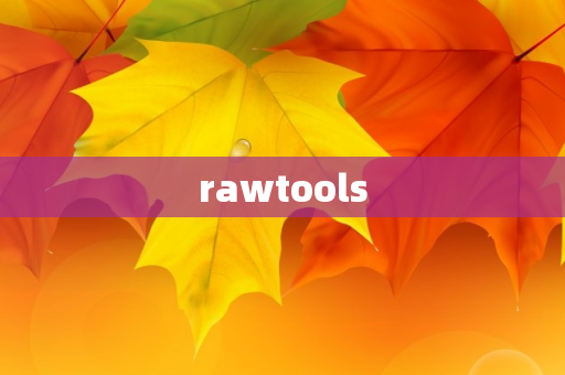 rawtools